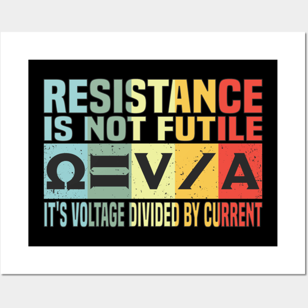 Ohm Current Volts Amps Resistor Vintage Electric Wall Art by Monstershirts